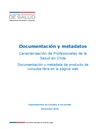 Caracterización Profesionales de la Salud. Documentación y Metadatos (diciembre 2022)