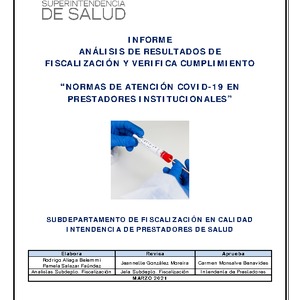 Informe Análisis de Resultados Fiscalización y verifica cumplimiento “Normas de atención COVID-19 en  Prestadores Institucionales”